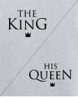 The King His Queen The King His Queen